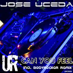 Can You Feel - Single by Jose Uceda album reviews, ratings, credits