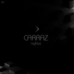 Nightzz - Single by Carraz album reviews, ratings, credits