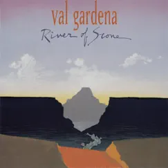 River of Stone by Val Gardena album reviews, ratings, credits