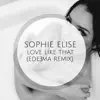 Love Like That (Edeema Remix) [feat. Edeema] - Single album lyrics, reviews, download