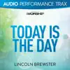 Today Is the Day (Audio Performance Trax) - EP album lyrics, reviews, download