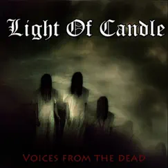 Voices From the Dead - Single by Light Of Candle album reviews, ratings, credits