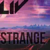 Strange - Single album lyrics, reviews, download