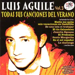 Luis Aguilé. Todas Sus Canciones Del Verano Vol.3 by Luis Aguilé album reviews, ratings, credits