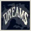 Dreams album lyrics, reviews, download