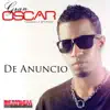 De Anuncio - Single album lyrics, reviews, download