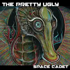 Space Cadet by The Pretty Ugly album reviews, ratings, credits