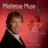 Mistletoe Muse album lyrics, reviews, download