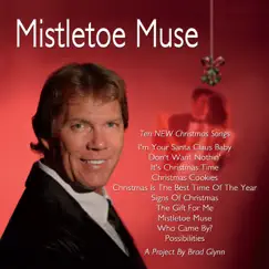 Mistletoe Muse by Brad Glynn album reviews, ratings, credits