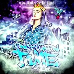 Once Upon a Time - Single by Snow White On Da Block album reviews, ratings, credits