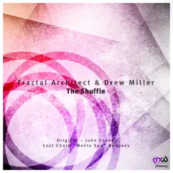The Shuffle - Single by Fractal Architect & Drew Miller album reviews, ratings, credits