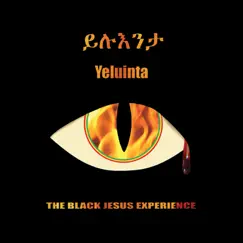 Yeluinta by Black Jesus Experience album reviews, ratings, credits