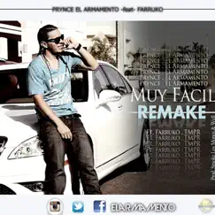 Muy Fácil (feat. Farruko) - Single by Prynce El Armamento album reviews, ratings, credits