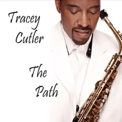 The Path by Tracey Cutler album reviews, ratings, credits
