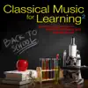 Classical Music for Learning 2: Great Masterpieces to Improve Studying and Mental Focus album lyrics, reviews, download