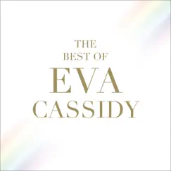 The Best of Eva Cassidy by Eva Cassidy album reviews, ratings, credits
