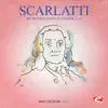 Scarlatti: Keyboard Sonata in D Major, L. 14 (Remastered) - Single album lyrics, reviews, download