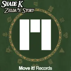 Zelda's Story - Single by Shade K album reviews, ratings, credits
