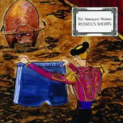 Russell's Shorts by Arrogant Worms album reviews, ratings, credits