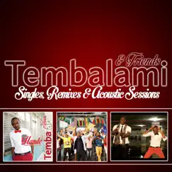 Singles, Remixes, & Acoustic Sessions by Tembalami album reviews, ratings, credits