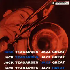 Jack Teagarden: Jazz Great by Jack Teagarden album reviews, ratings, credits