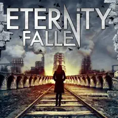 Eternity Fallen - EP by Eternity Fallen album reviews, ratings, credits