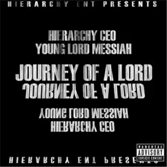Journey of a Lord EP by Young Lord Messiah album reviews, ratings, credits