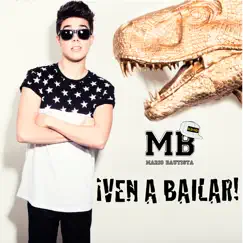 Ven a Bailar - Single by Mario Bautista album reviews, ratings, credits