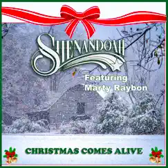Christmas Comes Alive - EP by Shenandoah album reviews, ratings, credits