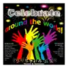 Celebrate Around the World album lyrics, reviews, download