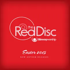 God So Loved the World-The Red Disc Easter 2015-Single by LifeWay Worship album reviews, ratings, credits
