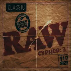 Raw Cypher 3 by Smoke DZA, Chris Webby, CJ Fly & Nitty Scott album reviews, ratings, credits