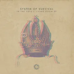 In the Pope'S Living Room by System of Survival album reviews, ratings, credits