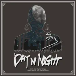 Day N Night (feat. Simon Dominic) Song Lyrics