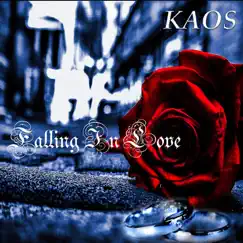 Falling in Love (feat. Fox) - Single by Kaos album reviews, ratings, credits