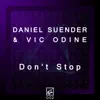 Don't Stop - Single album lyrics, reviews, download