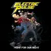 Fight for Our Right album lyrics, reviews, download