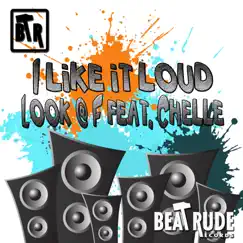 I Like It Loud (feat. Chelle) [Sevenbreads Remix] Song Lyrics