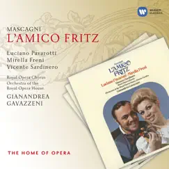 L'Amico Fritz (2000 Remastered Version), ACT THREE: O amore, o bella luce del core (Fritz) Song Lyrics