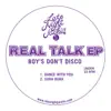 Real Talk EP album lyrics, reviews, download