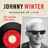 Gangster of Love the Essential Early Years - Authorized Collection album lyrics, reviews, download