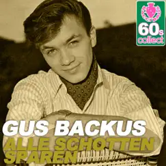 Alle Schotten sparen (Remastered) - Single by Gus Backus album reviews, ratings, credits