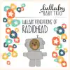 Lullaby Renditions of Radiohead album lyrics, reviews, download