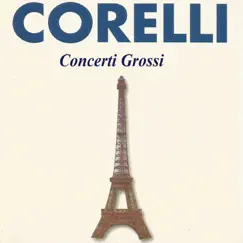 Corelli - Concerti Grossi by Slovak Chamber Orchestra, Bohdan Warchal & Various Artists album reviews, ratings, credits