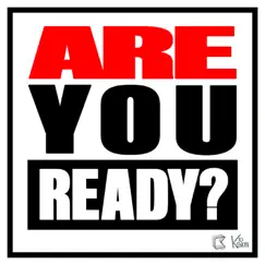 Are You Ready? - Single by Kid Kenobi album reviews, ratings, credits