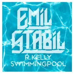Swimmingpool / R. Kelly - Single by Emil Stabil album reviews, ratings, credits