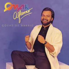 Cosas de Barrio by Omar Alfanno album reviews, ratings, credits