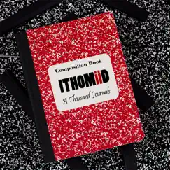 A Thousand Journals by Ithomiid album reviews, ratings, credits