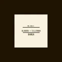 Bawua - Single by Sillerman & Blandon album reviews, ratings, credits