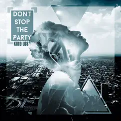 Don't Stop the Party (feat. J. Paul) Song Lyrics
